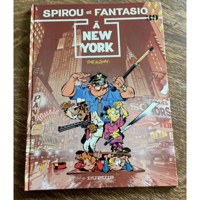 Spirou et Fantasio - 39 - A New York De Tome et Janry